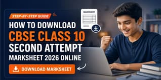 How to Download CBSE Class 10 Second Attempt Marksheet 2026 Online